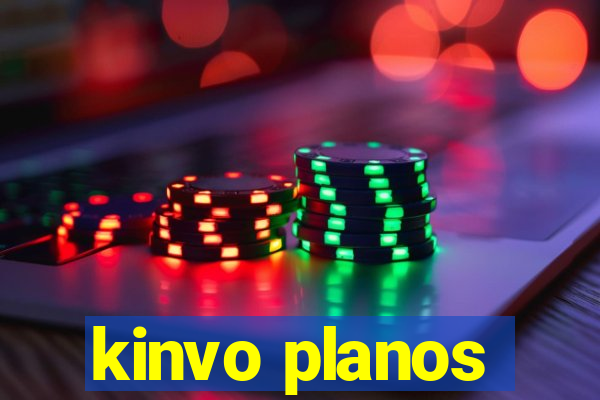 kinvo planos