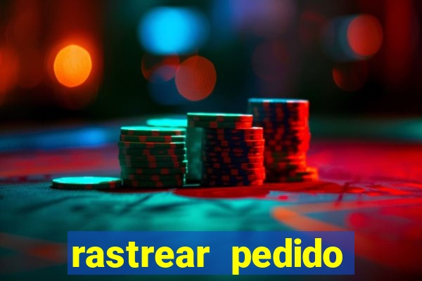 rastrear pedido casas bahia