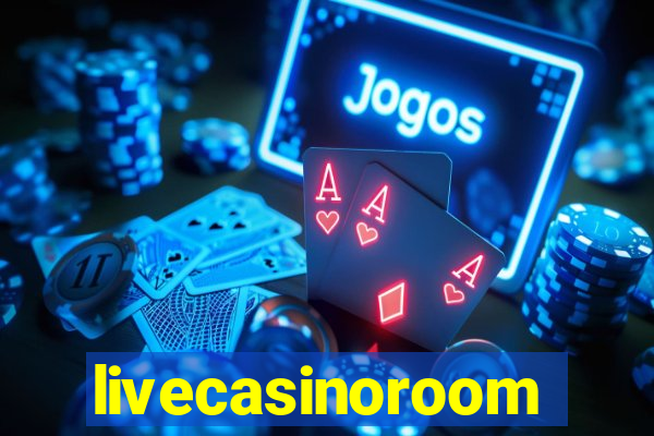 livecasinoroom