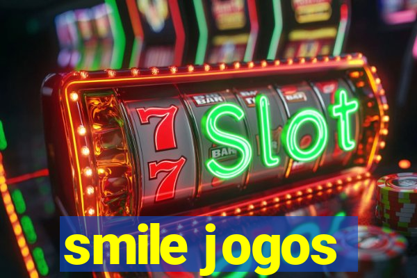 smile jogos