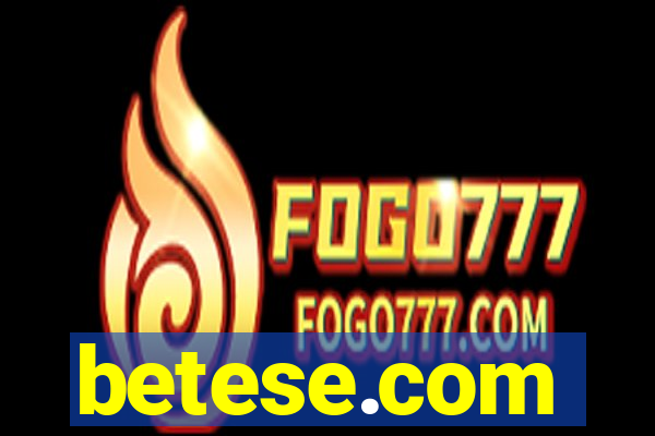 betese.com