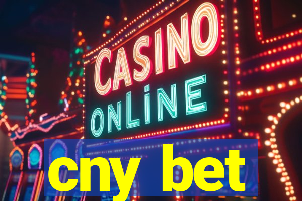 cny bet