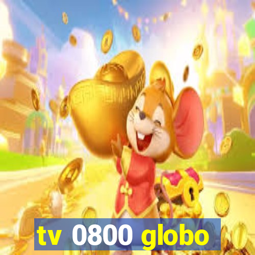 tv 0800 globo