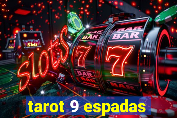 tarot 9 espadas