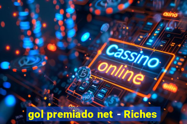 gol premiado net - Riches