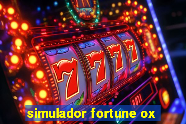 simulador fortune ox