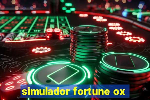 simulador fortune ox