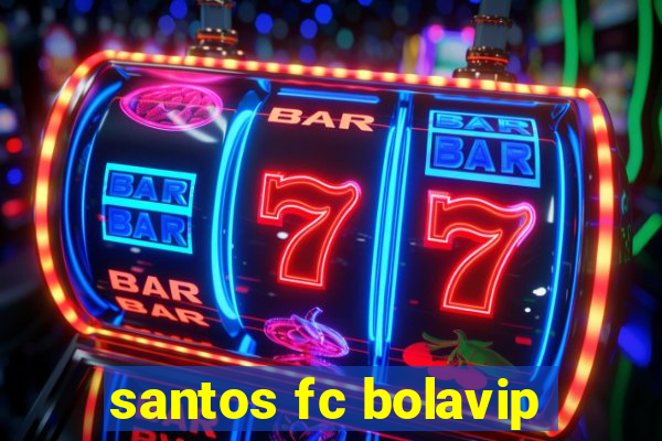 santos fc bolavip