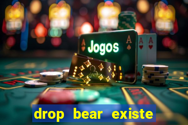 drop bear existe no brasil