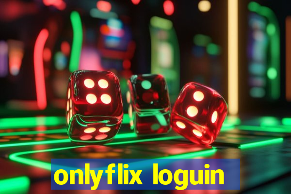 onlyflix loguin
