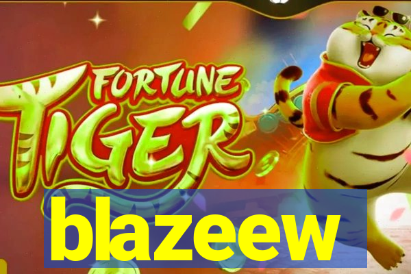 blazeew