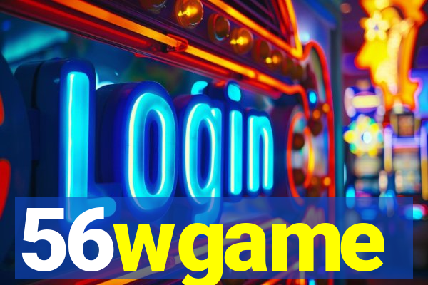 56wgame