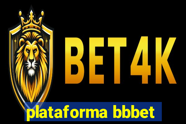plataforma bbbet