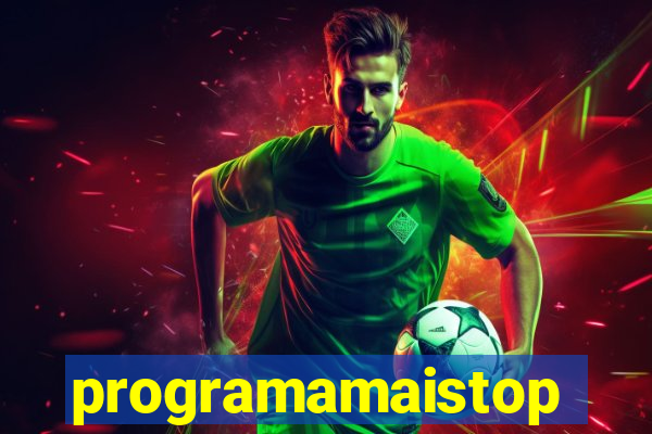 programamaistop
