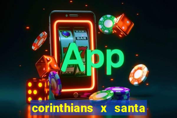 corinthians x santa cruz ao vivo hd