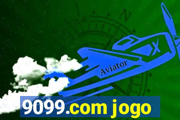 9099.com jogo