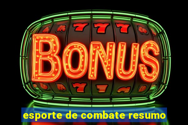 esporte de combate resumo
