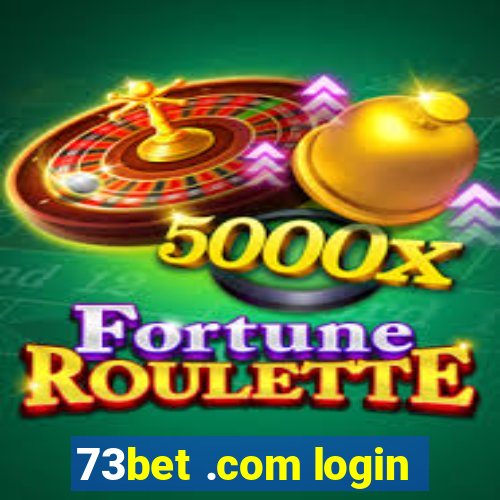 73bet .com login