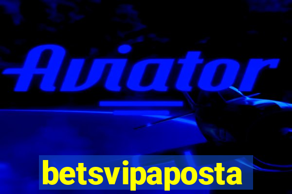 betsvipaposta