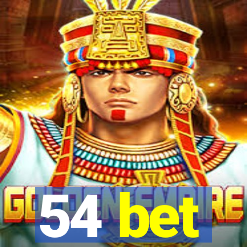 54 bet