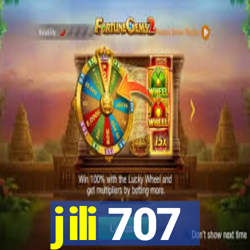 jili 707