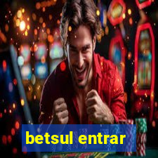 betsul entrar