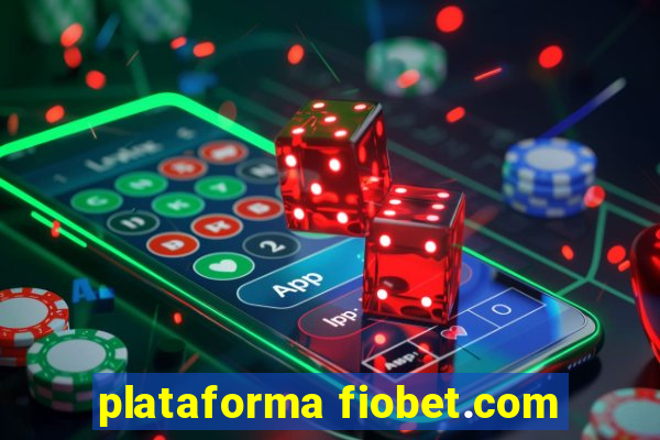 plataforma fiobet.com