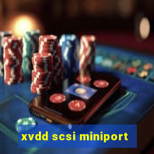 xvdd scsi miniport