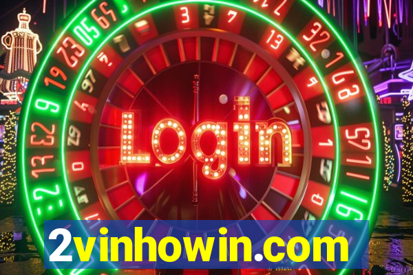 2vinhowin.com