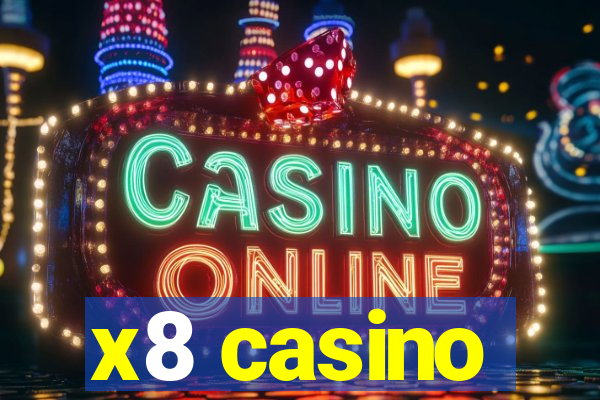 x8 casino