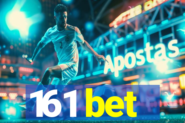 161 bet