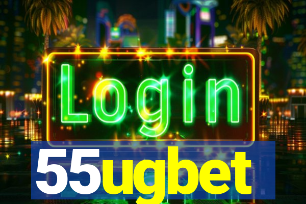 55ugbet