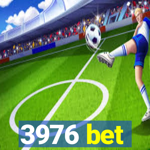 3976 bet