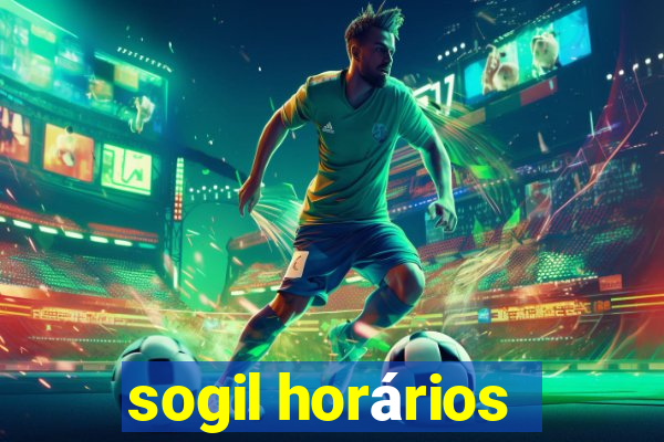 sogil horários