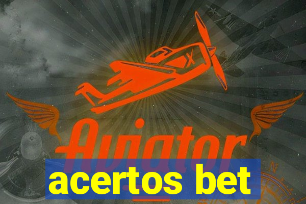 acertos bet