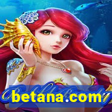 betana.com