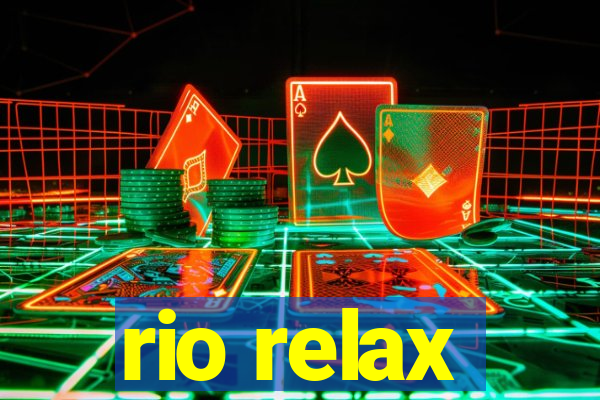 rio relax