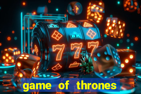 game of thrones temporada 1 torrent