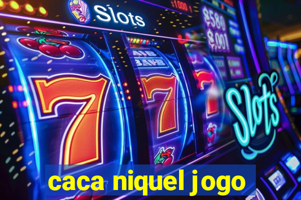 caca niquel jogo
