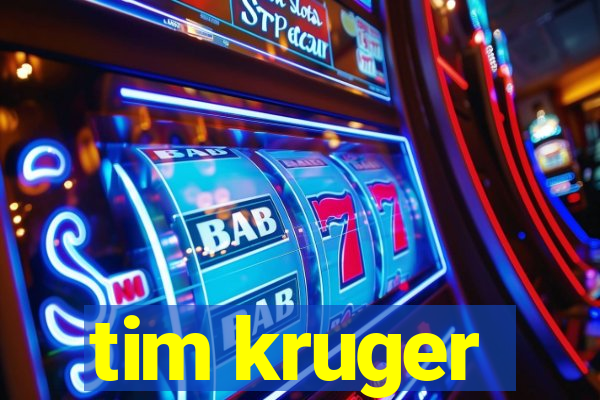 tim kruger