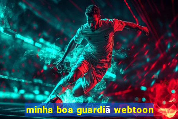 minha boa guardiã webtoon