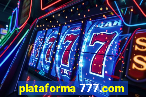 plataforma 777.com