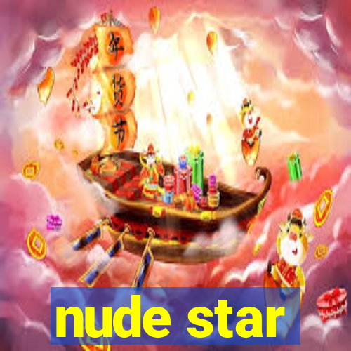 nude star