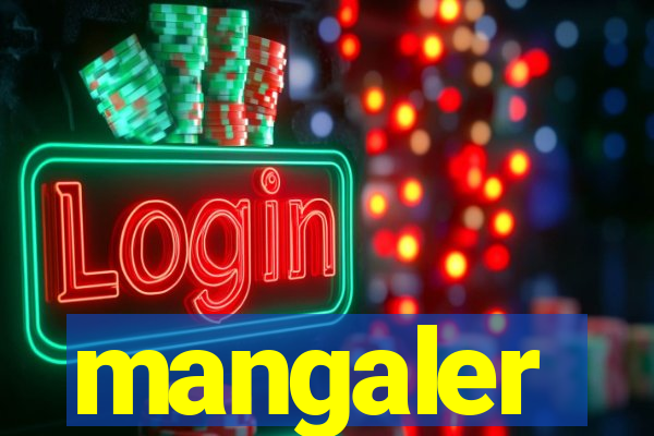 mangaler