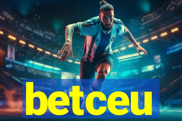betceu