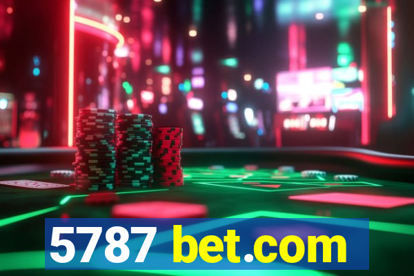5787 bet.com