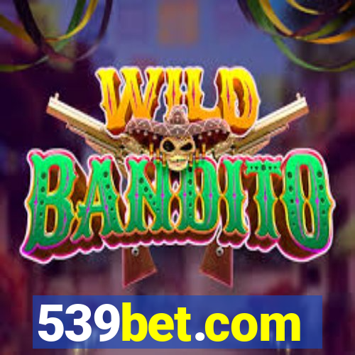 539bet.com