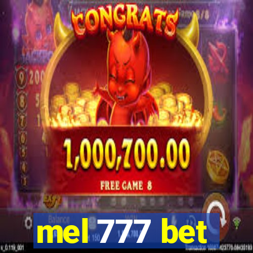 mel 777 bet