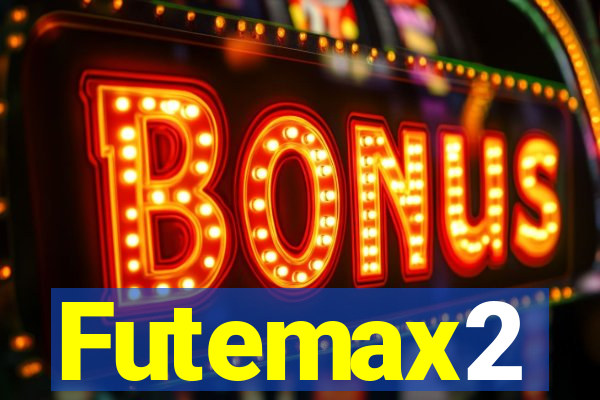 Futemax2
