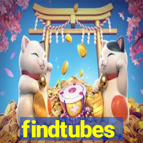 findtubes